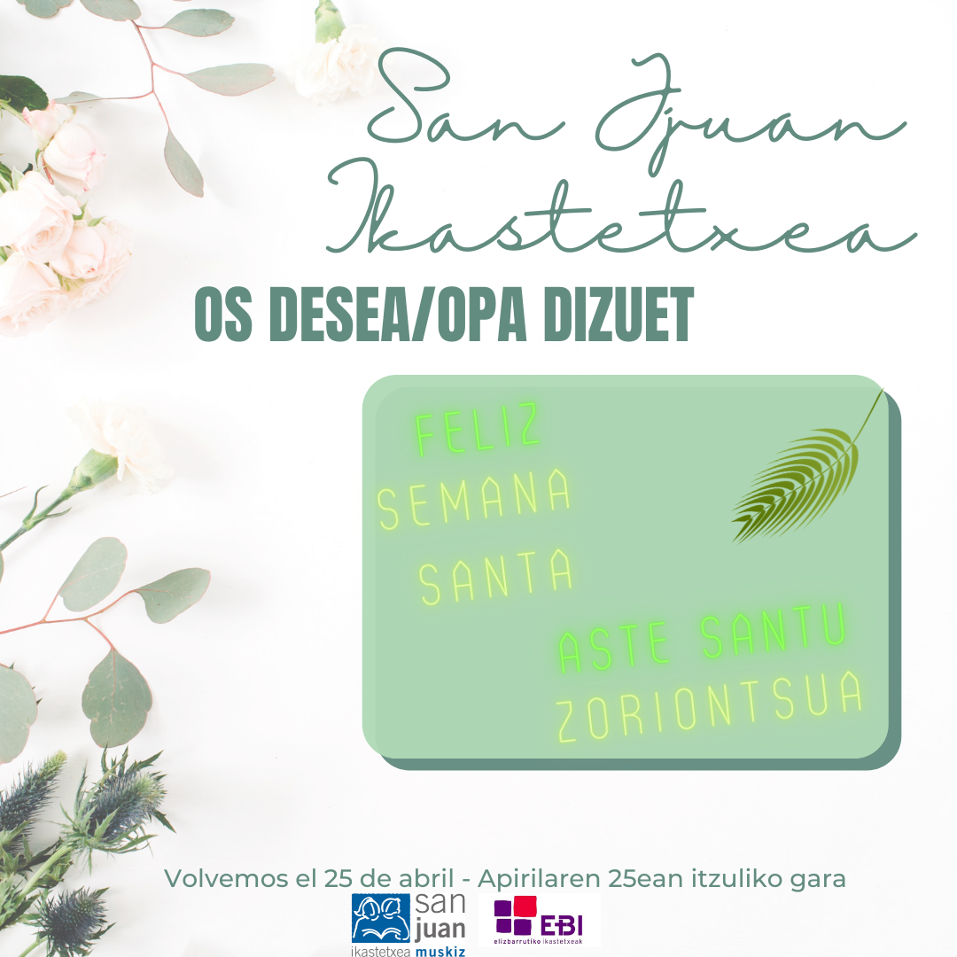 Semana Santa 2022-Volvemos el 25 de abril